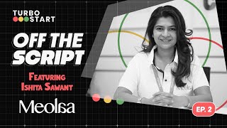 Young Founder Ishita Sawant Shares Her Journey With Meolaa