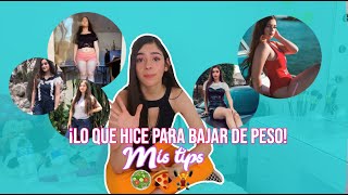 ASÍ LOGRE BAJAR DE PESO +20kg | Paulina Montes