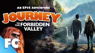 Journey To The Forbidden Valley | Family Adventure Bigfoot Movie