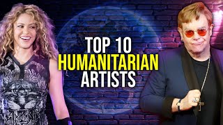 Top 10 artists who made the world a better place