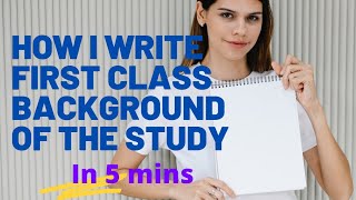 how to write a background of the study in research paper/how to write an introduction with examples