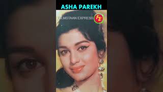 Asha Parekh – दौलत-शोहरत के बावजूद भी रह गयी थी अकेली | #shorts