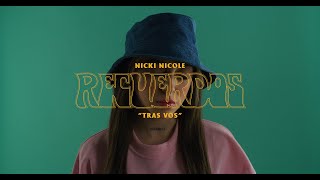 Nicki Nicole - Tras Vos