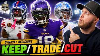 Keep, Trade, or Cut? Making TOUGH Dynasty Decisions!