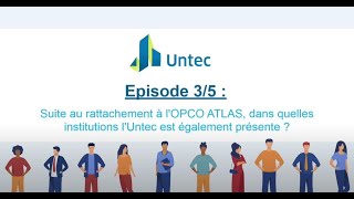 Affaires sociales 3/5 : Dans quelles institutions l'Untec est-elle présente ?