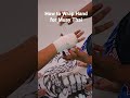 How to wrap hand for Muay Thai 🥊