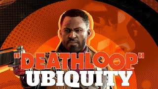 Deathloop | Ubiquity - Walkthrough | PS5