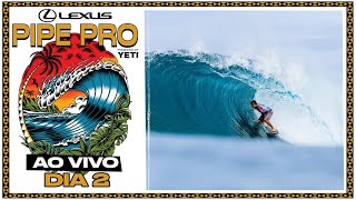 🔴 AO VIVO - Lexus Pipe Pro presented by YETI 2025 - Dia 2