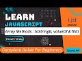 JavaScript Array toString(), valueOf() & fill() in HINDI/URDU | JS Array Methods Tutorial