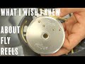 What I Wish I Knew About Fly Reels - A Beginners Guide