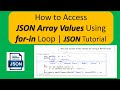 How to Access JSON Array Values Using for-in Loop | JSON Tutorial