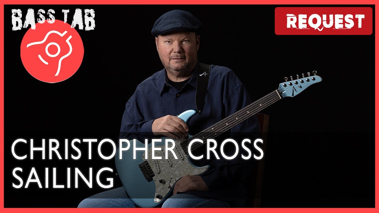 Sailing - Christopher Cross (BASS COVER With Tab & Notation) - YouTube