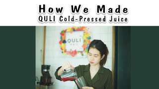 How Quli Cold-Pressed Juice made