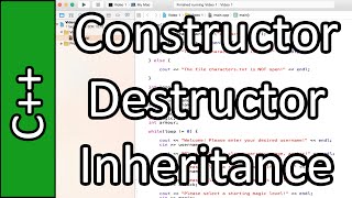 Inheritance of Constructors/Destructors - C++ Programming Tutorial #42 Part 2 (PC / Mac 2015)
