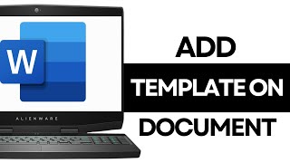 How to Add a Template to an Existing Document in MS Word