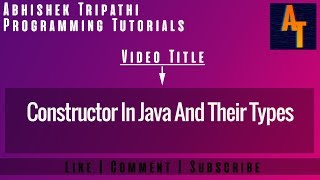 Constructors in Java Part-11 # Constructor in Java and Types of Constructors in Java