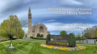 Second Sunday of Easter - Divine Mercy Sunday - April 24, 2022