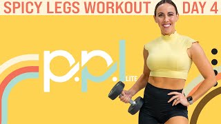 30 Minute Spicy Legs Workout | PPL Lite - Day 4