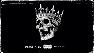 "DEVASTATED" - Hard x Aggressive x Dark Trap Beat | Free Rap/Trap Instrumental 2023 © MIROV
