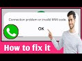 How To Fix Connection Problem Or Invalid MMI Code (2024) | How To Fix Invalid MMI Code