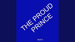 The Proud Prince