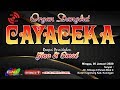 Live CAYACEKA MUSIK || PERUM KORPRI CIGINTUNG KUNINGAN