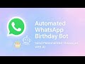 Build a WhatsApp Birthday Bot Using AI | Automate Birthday Wishes | Coding Hives