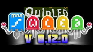 QuinLED: WLED 0.12.0 is available! What do I configure for QuinLED?