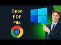 How to Open a PDF File using Google Chrome Browser on Windows 10 | GearUpWindows Tutorial