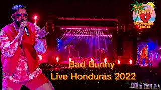 Bad Bunny-Live Honduras .World’s Hottest Tour