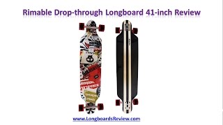 Rimable Drop-through Longboard 41-inch Review | Rimable Longboards Review