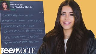Madison Beer Creates The Playlist of Her Life | Teen Vogue