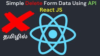 Delete Data Using API React | Tamil | De Vicky