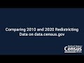 Comparing 2010 and 2020 Redistricting Data on data.census.gov