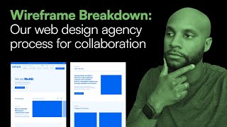 Wireframe Breakdown:  Our Web Design Agency Process for Collaboration