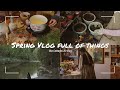 Spring Vlog Full of Things | Cozy and Slow life | 🧵 🪴 🥧