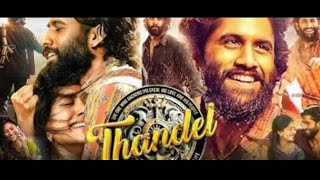 Thandel New South Movie Hindi Dubbed 2025 | New South Indian Movies Dubbed In Hindi 2025 Full