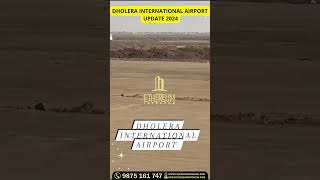 Dholera International Airport Work On Full Swing.🤩💥✈️✈️ #dholerainternationalairport