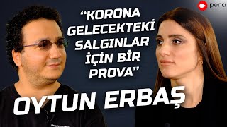 “Hem Bilim Adamı Hem Celebrity Olmak Herkese Nasip Olmaz” Oytun Erbaş Haftanın Röportajı'nda