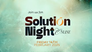 Solution Night Online | Live Virtual Gathering | 14th February 2025