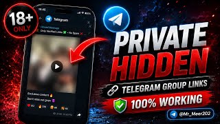 PRIVATE HIDDEN Telegram Group Links 🔥 100% Working | Mr Meer