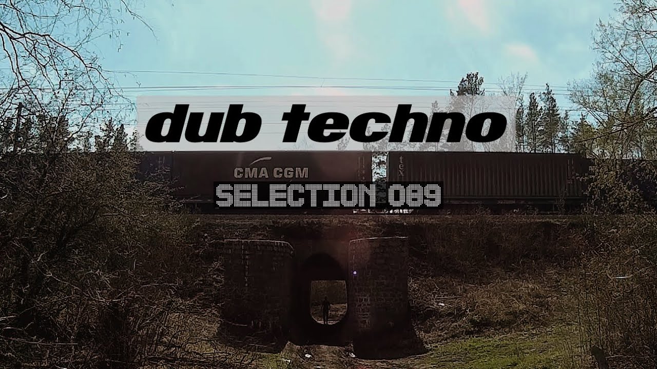 Dub Techno Selection 089 Rechorder Youtube Music