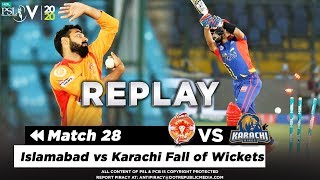 Islamabad vs Karachi Fall of Wickets | Islamabad United vs Karachi Kings | Match 28 | HBL PSL 2020