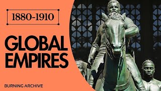 When Global Hegemons were Born | Rise and Fall of Global Empires | 1880 to 1910