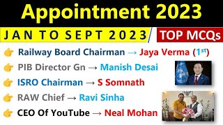 Appointment 2023 Current Affairs | Who Is Who 2023 Current Affairs | All Important Appointment 2023