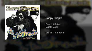 Prince Ital Joe & Marky Mark - Happy People