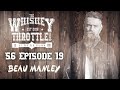 S6 E19 | Beau Manley