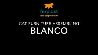 Ferplast - BLANCO: Assembling