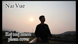 Nai Vue koj txoj hmoo phem Cover