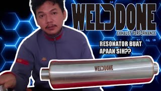 FUNGSI RESONATOR KNALPOT MOBIL KNALPOT PURBALINGGA WELDDONE EXHAUST